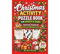 Christmas Activity Puzzle Book for Adults and Teens Festive Puzzles: Word Searches, Crosswords & Sudoku | 130 Pages of Holiday Fun | 6" x 9"I 60 puzzles and solutions