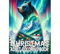 Christmas Adult Coloring Book: Easy Christmas Color By Number Coloring Book For Adult | Large Print Santa, Snowman, Gifts, Trees and More