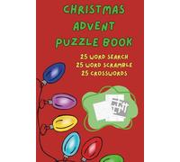 Christmas Advent Puzzle Book: 75 Holiday Word Search, Scramble, and Crossword Puzzles for Every Day of Advent | Countdown to Christmas with 3 Daily ... for Adult, Senior, and Teen Puzzle Lovers