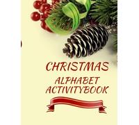 CHRISTMAS: Alphabet Activity Book (TRACING ACTIVITY BOOKS)
