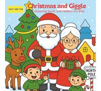 Christmas and Giggle: Colouring book and riddles for kids