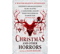 Navidad y otros horrores: Antología de terror del solsticio – Titan Books