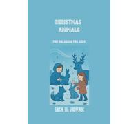 CHRISTMAS ANIMALS: Christmas Coloring Edition