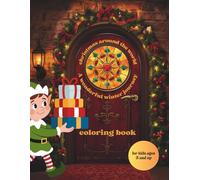 Christmas Around the World: A wonderful winter journey: A cultural Holiday Coloring Adventure with Wichtel, Elves & Global Winter Traditions for Kids 5 and up