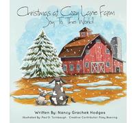 Christmas at Cozy Lane Farm: Joy to the World (Pig Pal and Cow)