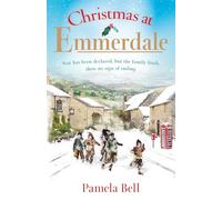Christmas at Emmerdale: a nostalgic war-time read (Emmerdale, Book 1)