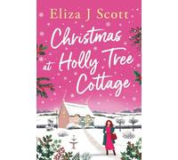 Christmas at Holly Tree Cottage: 9 (Life on the Moors)