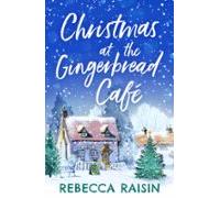 Christmas At The Gingerbread Café (ebook)