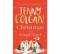 Christmas at the Island Hotel: From the bestselling author of feel-good festive fiction (Mure, 4)
