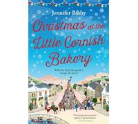 Christmas at the Little Cornish Bakery: Escape to the cosy village of Polcarrow this festive season