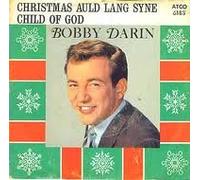 Christmas Auld Lang Syne/Child Of God(45 RPM Single Record/Vinyl)