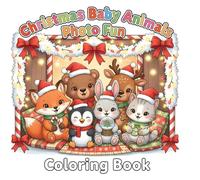 Christmas Baby Animals Photo Fun: Cute Christmas Friends to Color (NAVIDAD)
