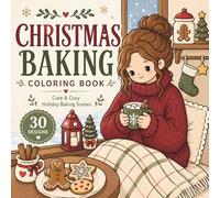 Christmas Baking Coloring Book: Cute & Cozy Holiday Baking Scenes | Bold and Easy Holiday Cookies, Cocoa, Gingerbread, and Cozy Kitchen Scenes for Relaxation and Fun (30 Page Studio)