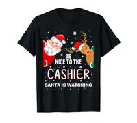 Christmas Be Nice To The Cashier Santa Is Watching Camiseta