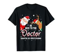 Christmas Be Nice To The Doctor Santa Is Watching Camiseta