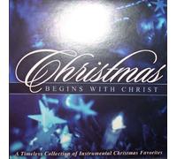 Christmas Begins With Christ