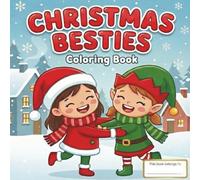 Christmas Besties: Coloring book