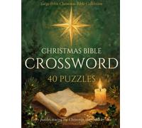 Christmas Bible Crossword: 40 Large Print Puzzles for the Season of Advent | KJV Scripture Crossword Book for Seniors, Adults & Christian Gift Giving