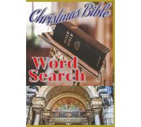 Christmas Bible Word Search Puzzle Book: Word Searches with Easy to Read Print about Bible, Jesus Christ, Mother Mary and More / 7 x10 inches with ... for Vacations, Holidays and Free Times.