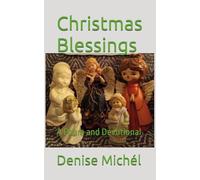 Christmas Blessings: A Poem and Devotional