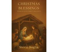 Christmas Blessings: Poems of Jesus, Family & Faith