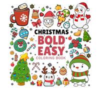Christmas Bold and Easy Coloring Book For Kids: 50 Simple Cute and Cozy Designs for Relaxing