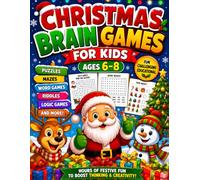Christmas Brain Games for Kids Ages 6-8: Fun Holiday Activity Book with Mazes, Word Searches, Crosswords & Coloring Pages | Screen-Free Winter Puzzle Book for Boys & Girls