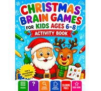 Christmas Brain Games for Kids Ages 6-8: Fun Holiday Activity Book with Mazes, Word Searches, Crosswords & Coloring Pages | Screen-Free Winter Puzzle Book for Boys & Girls