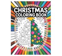 Christmas Capybara Coloring Book: 100 Festive Pages for All Ages: Cute Holiday Coloring for Relaxation and Festive Fun