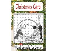 Christmas Carol Word Search for Senior: Word Search with Easy to Read Print about Christmas Carol, Winter Time, Christmas Holiday and More | 6x9 ... ... Gift for Vacation, Holidays and Free Time