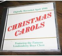 Christmas Carols Featuring the Famous Londonderry Boys Choir - Digitally Recorded April 1990