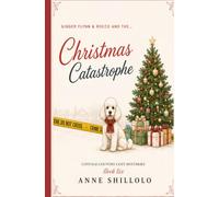 Christmas Catastrophe: A Cottage Country Cozy Mystery