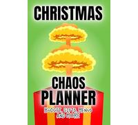 Christmas Chaos Planner: Ultimate Holiday Organizer | Budget, shopping, gifts, meal and more.