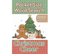 Christmas Cheer Pocket Word Search: 4 x 6 inches Small Compact Size - Travel Friendly Puzzle Book for Adults and Seniors - 100 Joyful Christmas Puzzles, Large Print Letters, Perfect Holiday Gift Idea