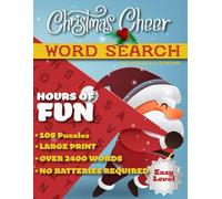 Christmas Cheer Word Search: For Adults and Senior - 108 Large Print Word Search Puzzles (Seasonal Searches)