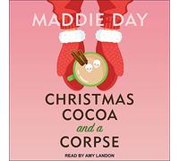 Christmas Cocoa and a Corpse (The Country Store Mystery Series)