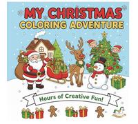 Christmas Coloring & Activity Book for Kids: 70 Fun Pages to Color, Imagine, and Create - With Questions & Holiday Tasks (Ages 4-10)