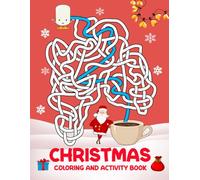 Christmas Coloring and Activity Book: Best christmas coloring and activity book for teens