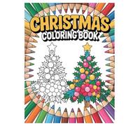 Christmas Coloring Book: 100 Capybara Cozy Designs for All Ages: Festive Fun with Adorable Capybaras; Perfect Holiday Activity