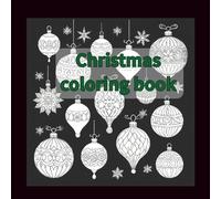 Christmas coloring book: 25 types listed. After painting, it would also be lovely to cut it out and put it in a frame. (Season Series)