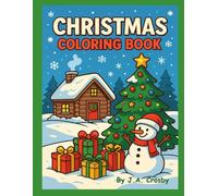 Christmas Coloring Book: 25 Winter Wonderland Coloring Pages