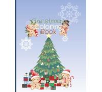 Christmas Coloring Book: A Magical Collection of Simple, Cute Christmas Designs for Kids of All Ages