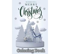 Christmas Coloring Book: A Magical Winter Wonderland Coloring Journey | Christmas Gift