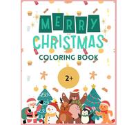 Christmas Coloring Book: Creativ Coloring Pages for Kids & Adults