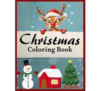 Christmas Coloring Book: Easy and Bold Designs for Stress Relief and Relaxtion , Enjoy a gift for yourself or someone you love