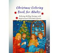 Christmas Coloring Book for Adults: Relaxing Holiday Designs with Inspirational Christmas Quotes