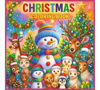 Christmas coloring book for children: Explore the fantastic world of Christmas by coloring arts