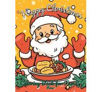 Christmas Coloring Book for Family: 31 Christmas-Themed Drawings to Celebrate the Season