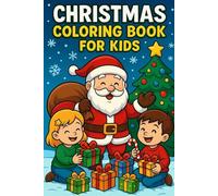 Christmas Coloring Book for Kids: A fun and magical Christmas coloring adventure for kids!