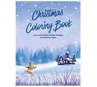 Christmas Coloring Book for Kids Ages 3-5: Fun and Detailed Holiday Designs: 50 Beautiful Christmas Coloring Pages for Preschool and Early Elementary Kids